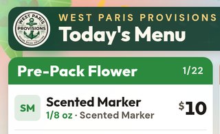 West Paris Provisions Receiver board header and Pre-Pack Flower column, built from the live catalog